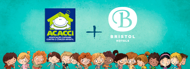 O Bristol Alameda Vitória é parceiro da ACACCI na luta contra o câncer infantil